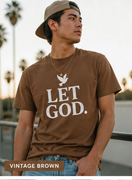 LET GOD Collection — Premium Faith Tee (Preorder)