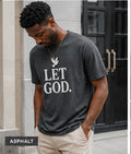 LET GOD Collection — Premium Faith Tee (Preorder)
